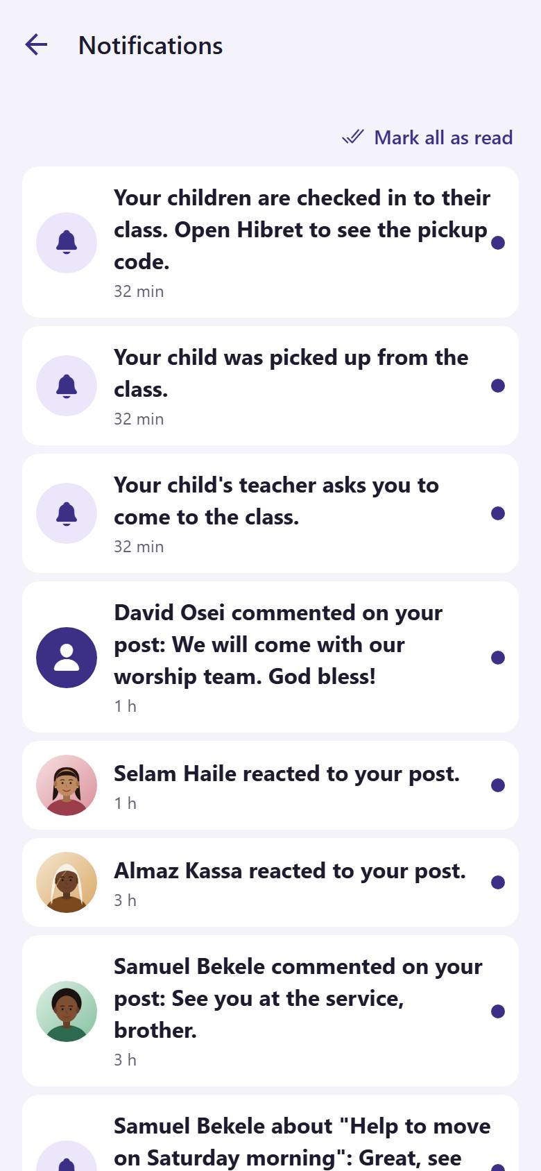 Tap a notification  to open what it is about. Tap "Mark all as read"  when you have seen them all.