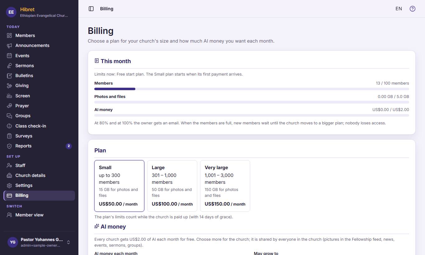 In the menu, click "Billing" . "This month"  shows your members, photos and AI money against the limits. Choose the plan for your church's size .