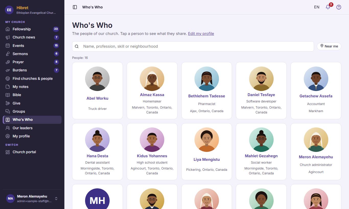 Open "Who's Who" . Search by name, profession, skill or neighbourhood . Press a person  to see what they share.